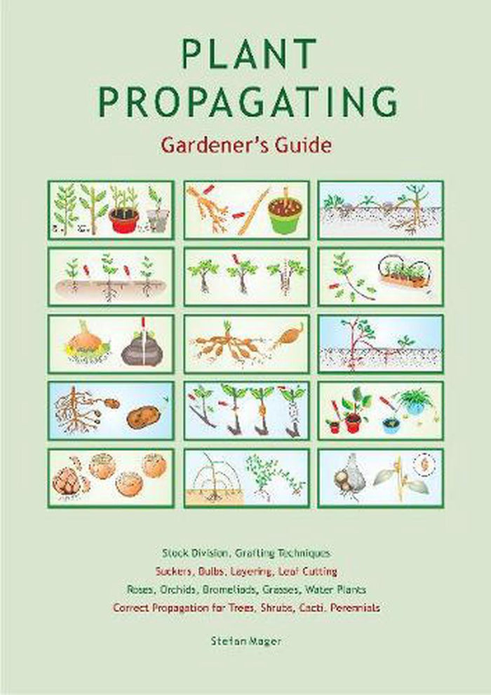 Plant Propogating Gardeners Guide